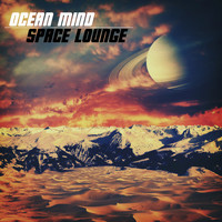 Ocean Mind - Space Lounge