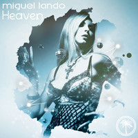 Miguel Lando - Heaven