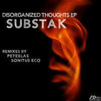Substak - Disorganized Thoughts EP