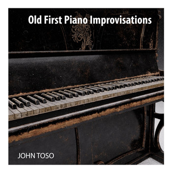 John Toso - Old First Piano Improvisations