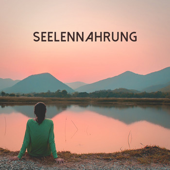 Various Artists - Seelennahrung