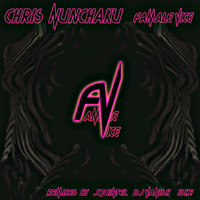 Chris Nunchaku - Famale Vice