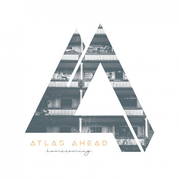 Atlas Ahead - Homecoming