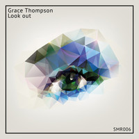 Grace Thompson - Look Out