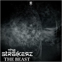 The Straikerz - The Beast (Explicit)