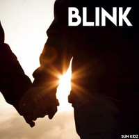 Sun Kidz - Blink (Cloud Seven Remix)