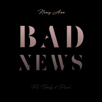 Tweety & Pearl - Bad News Acoustic (feat. Tweety & Pearl)