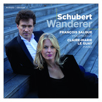 François Salque and Claire-Marie Le Guay - Schubert: Wanderer