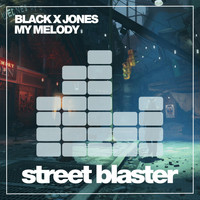 Black X Jones - My Melody