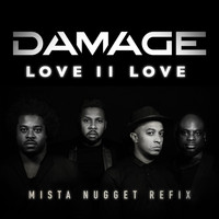 Damage - Love II Love (Mista Nugget Refix)