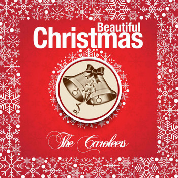 The Caroleers - Beautiful Christmas