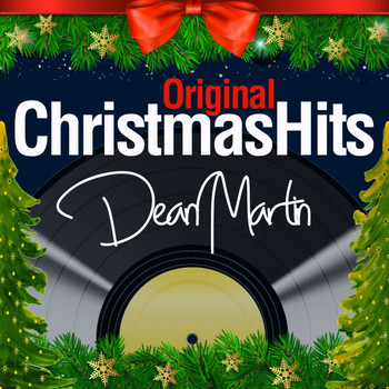 Dean Martin - Original Christmas Hits