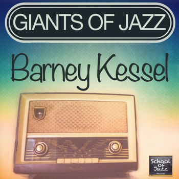 Barney Kessel - Giants of Jazz
