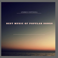 Andres Espinosa - Best Music of Popular Songs