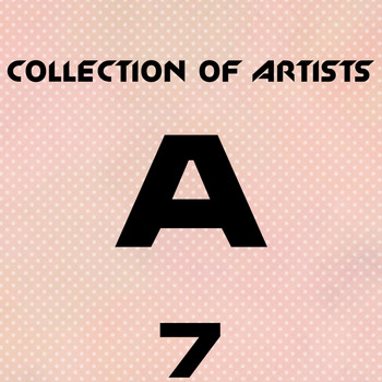 Various Artists - Collection of Artists A, Vol. 7