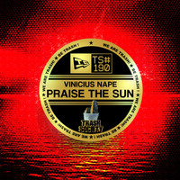 Vinicius Nape - Praise In The Sun