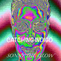 Sonny the Maker - Catching Indigo
