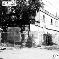 City of Industry - City of Industry EP