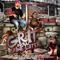 Etho Escobar - Grit Now Shine Later