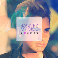 Cozmic - Back By My Side