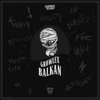 Growlex - Balkan