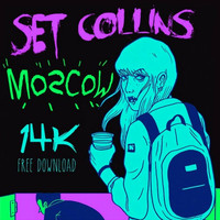 Set Collins - Moscow (14K Free Download)
