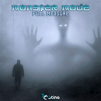 Monster Mode - Full Measure