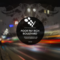 Poor Pay Rich - Boulevard