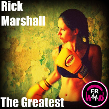Rick Marshall - The Greatest