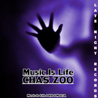 Chas Zoo - Music Is Life EP