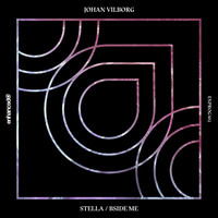 Johan Vilborg - Stellar / Bside Me