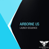 Airborne US - Launch Sequence (Extended Mix)