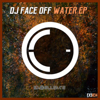 Dj Face Off - Water EP