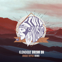 Klondique - Dream On (Unique Repeat Remix)