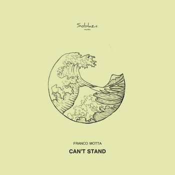 Franco Motta - Can't Stand