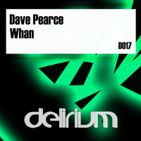 Dave Pearce - Whan