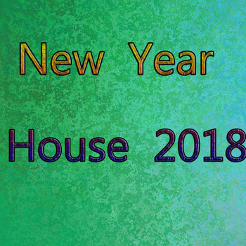 Various Artists - New Year House 2018