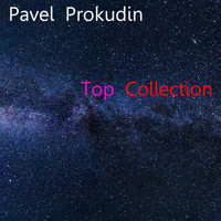 Pavel Prokudin - Top Collection