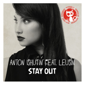 Anton Ishutin feat. Leusin - Stay Out