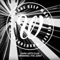 Dark Arts Club - Spinning / The Joint