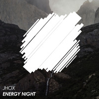 Jhox - Energy Night