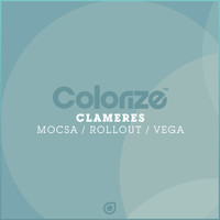Clameres - Mocsa / Rollout / Vega