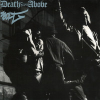 Death From Above / Bolt - Split 7”