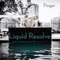 Finger - Liquid Resolve