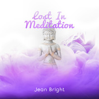 Jean Bright - Lost In Meditation