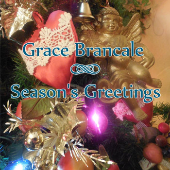Grace Brancale - Season's Greetings