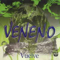 Veneno - Vuelve (Cumbia Bolivia)