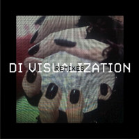 Di - Visualization (Remixes)