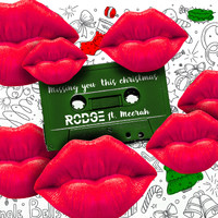 Rodge - Missing You This Christmas