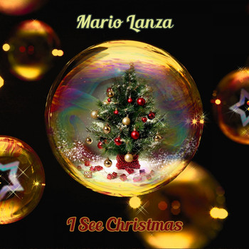 Mario Lanza - I See Christmas